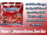 American Natural Super Reds Review – Is It Scam or Legit? American Natural Super Reds Review