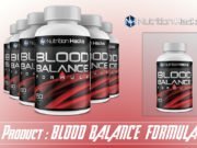 Blood Balance Formula Review – Does It Really Work or Scam? Blood Balance Formula Review