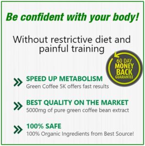 Green Coffee 5K dietary