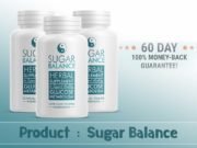 Sugar Balance Review – A Best Solution for Diabetics Sugar Balance
