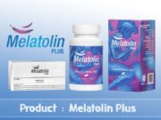 Melatolin Plus Review – A Natural Sleeping Pill that Helps With Insomnia. Melatolin Plus