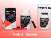 Testolan Review – A Natural Testosterone Pill for Male. Testolan