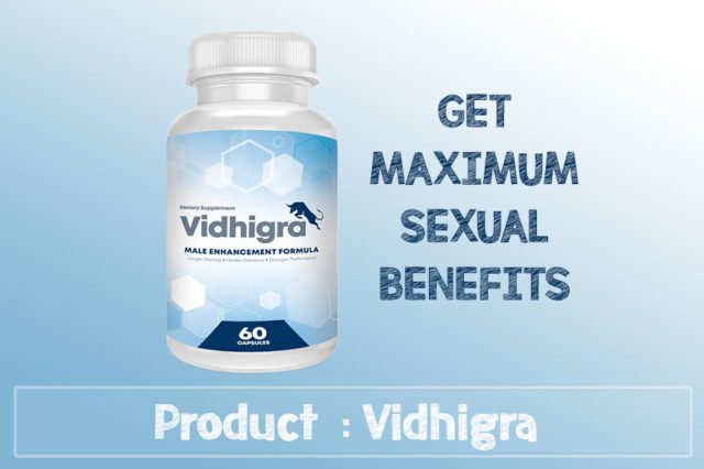 Vidhigra male enhancement pills