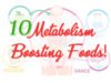 Metabolism Boosting Food