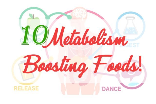 Metabolism Boosting Food