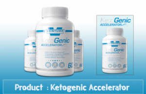 Ketogenic Accelerator Review- An Excellent Weight Loss Supplement. Ketogenic Accelerator Review