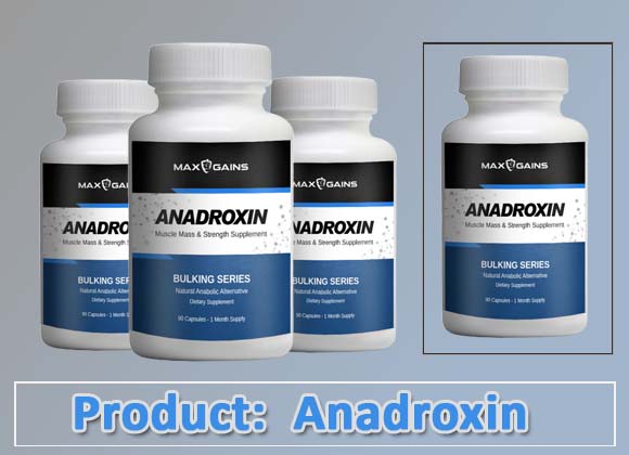 Anadroxin Review