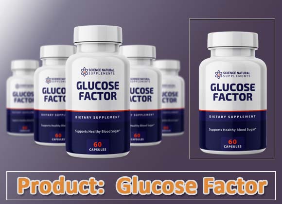Glucose Factor Review
