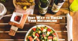 Best Way to Unclog Your Metabolism