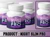 Night Slim Pro Review – Revolutionary Secret Weight Loss Formula. Night Slim Pro Review