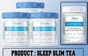 Sleep Slim Tea Review – Does PureLife Organics This Tea Really Work? Sleep Slim Tea Review