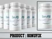 Sonufix Review – A Tried & Tested Solution to Get Rid of Tinnitus. Sonufix Review