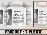 Organixx T-Plexx Review – Ingredients, Benefits & Side Effects Revealed! T-Plexx Review