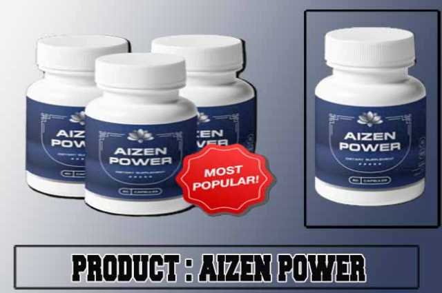 Aizen Power Review - Best Supplement for Your Sexual Health.