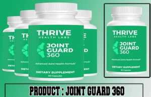 Joint Guard 360 Review – Ingredients, Benefits & Side Effects Revealed! Joint Guard 360 Review