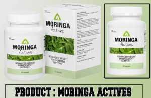 Moringa Actives Review – Ingredients, Benefits & Side Effects Revealed! Moringa Actives Review
