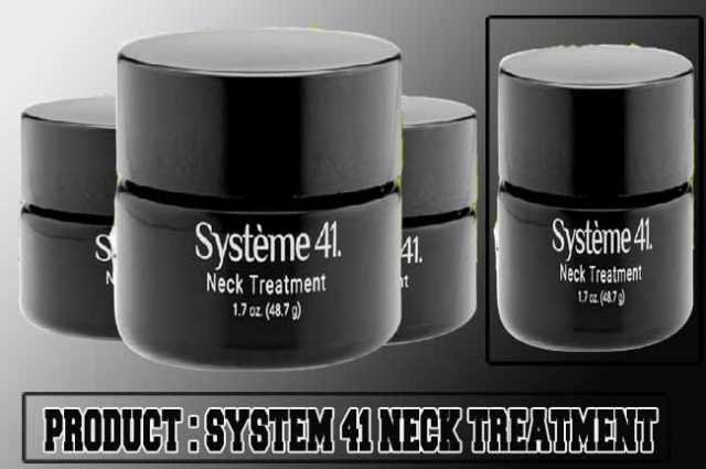 Système 41 Neck Treatment Review