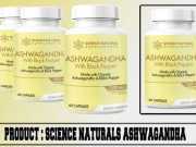 Science Naturals 100% Pure Ashwagandha Review