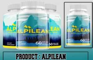 Alpilean Review : Does This Alpine Secret Really Work? Alpilean Review