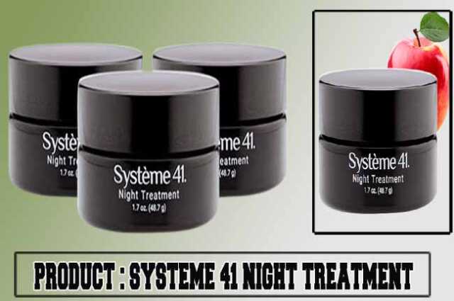Systeme 41 Night Treatment Review