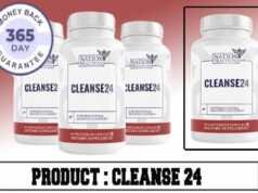 Cleanse24 Reviews – Does It Really Work or Scam? Cleanse24 Reviews