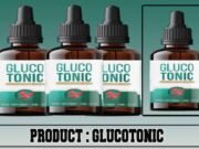 GlucoTonic Review- Does This Blood Sugar Support Work? GlucoTonic Review