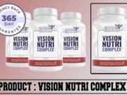 Vision Nutri Complex Review – Does It Really Work or Scam? Vision Nutri Complex Review