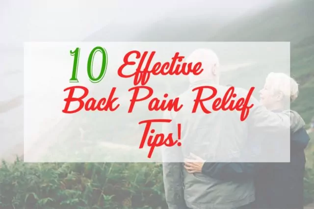 Effective Back Pain Relief Tips