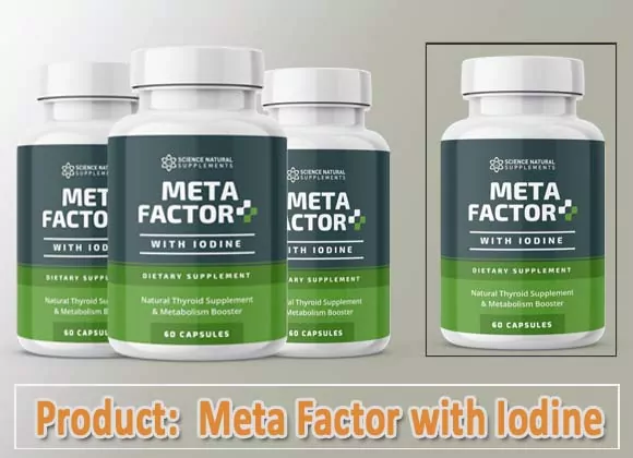 Meta Factor with Iodine Review Meta Factor with Iodine Review