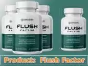 Flush Factor Review – Deal with Old Fat of Your Body! Flush Factor Review