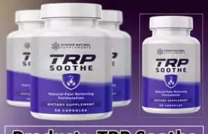 TRP Soothe Review – Natural Supplement for Hidden Pain in the Body.