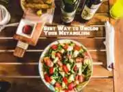 Top 5 Best Way to Unclog Your Metabolism! Best Way to Unclog Your Metabolism