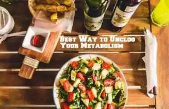 Top 5 Best Way to Unclog Your Metabolism! Best Way to Unclog Your Metabolism