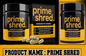 Prime Shred Review – Solve Your Weight loss Problem with Prime Shred. Prime Shred Review