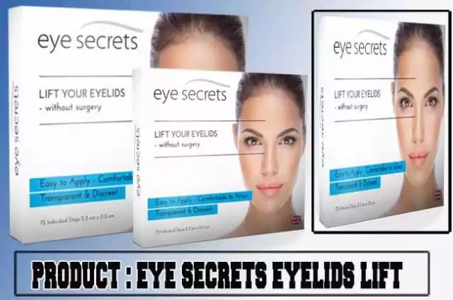 EYE SECRETS EYELID LIFT review EYE SECRETS EYELID LIFT review