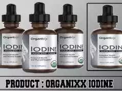 Organixx Iodine Review – Does This Iodine Formula Really Work? Organixx Iodine Review