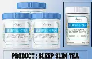 Sleep Slim Tea Review – Does PureLife Organics This Tea Really Work? Sleep Slim Tea Review
