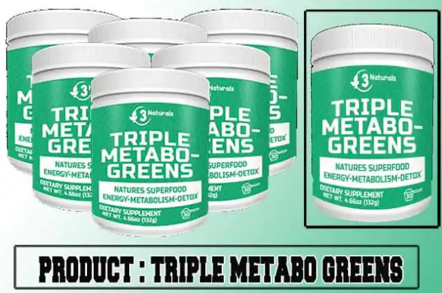 Triple Metabo Greens Review Triple Metabo Greens Review