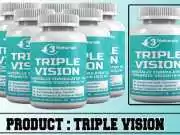 3 Naturals Triple Vision Review – Ingredients & Side Effects Revealed! Triple Vision Review