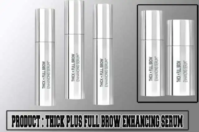 Thick Plus Full Brow Enhancing Serum Review Thick Plus Full Brow Enhancing Serum Review