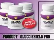 Gluco Shield Pro Review – Must Read This Before Buying! Gluco Shield Pro Review