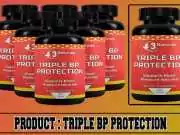 Triple BP Protection Review – Controlling BP Your Naturally. Triple BP Protection Review