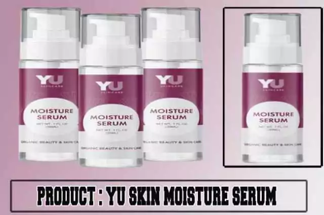 YU Moisture Serum Review YU Moisture Serum Review