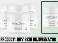 Purity Woods Dry Skin Rejuvenator Review – A Real Bargain for Skin Care. Dry Skin Rejuvenator Review