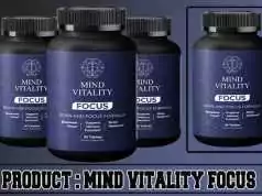 Mind Vitality Focus Review – Is It Safe? Read This Before You Buy! Mind Vitality Focus Review