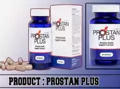 Prostan Plus Review : A Step Towards Improving Prostrate Health. Prostan Plus Review