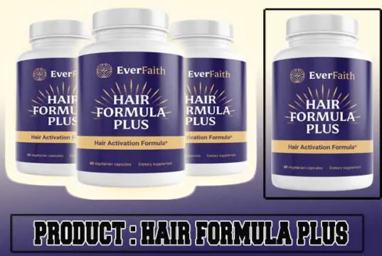 EverFaith Hair Formula Plus Review – Does It Really Work? Hair Formula Plus Review