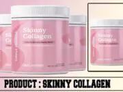 Skinny Collagen Review – Does It Really Work? Skinny Collagen Review